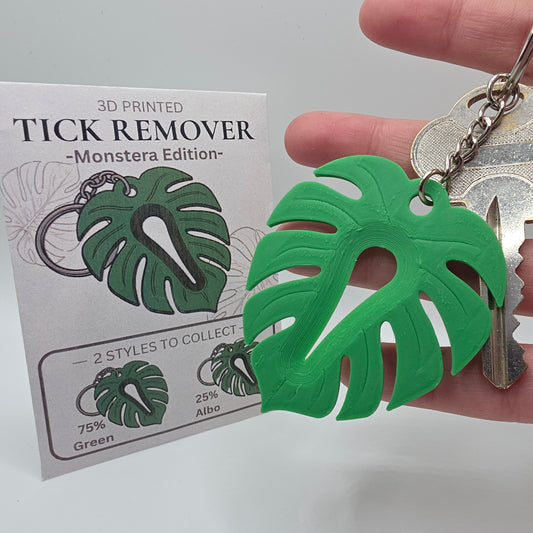 Monstera Tick Remover Mystery Variant